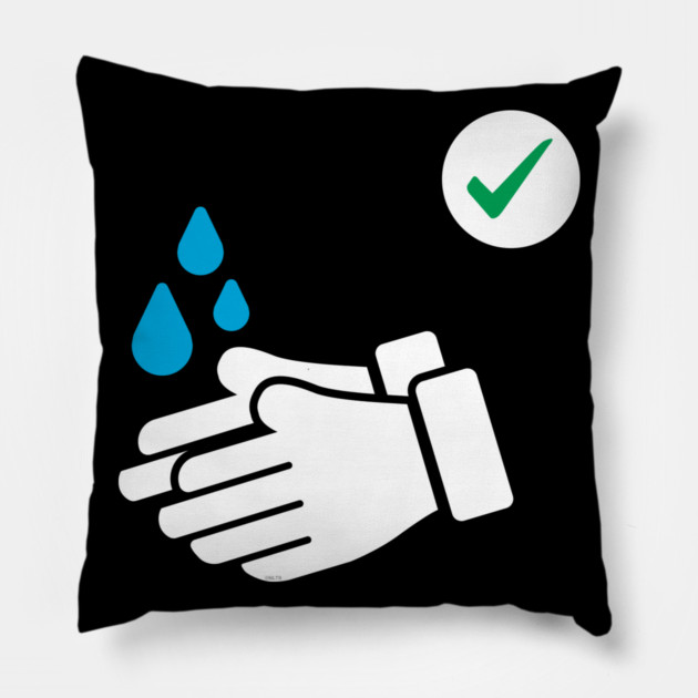 Wash Your hands Pillow by creative