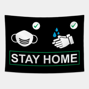 Wear a mask Wash Hands Stay Home Tapestry