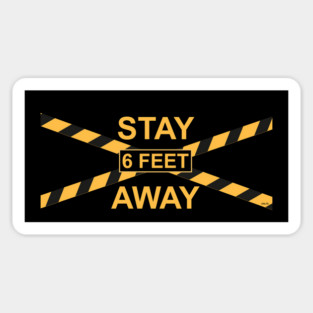 Stay 6 feet Away Police Tape Awareness Sticker