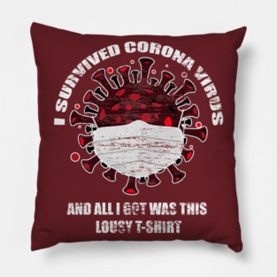 I survived Corona Virus Pillow