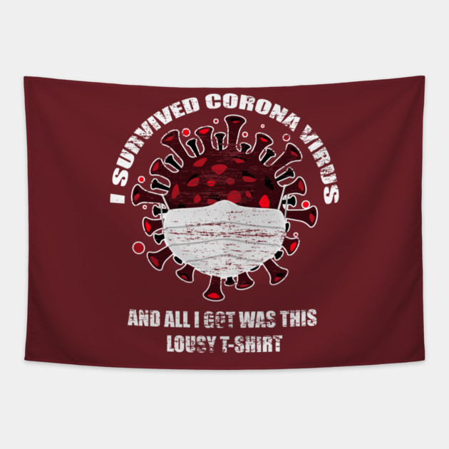 I survived Corona Virus Tapestry by creative