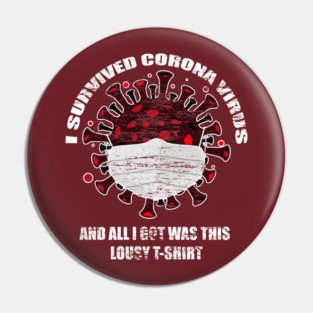 I survived Corona Virus Pin