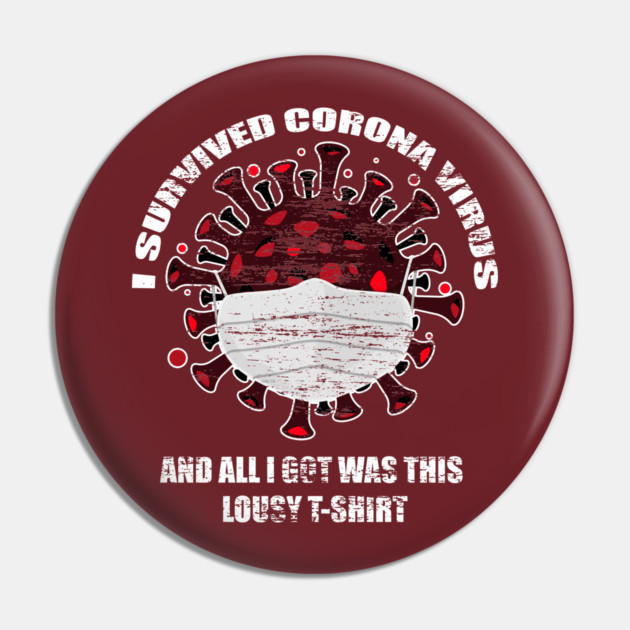 I survived Corona Virus Pin by creative