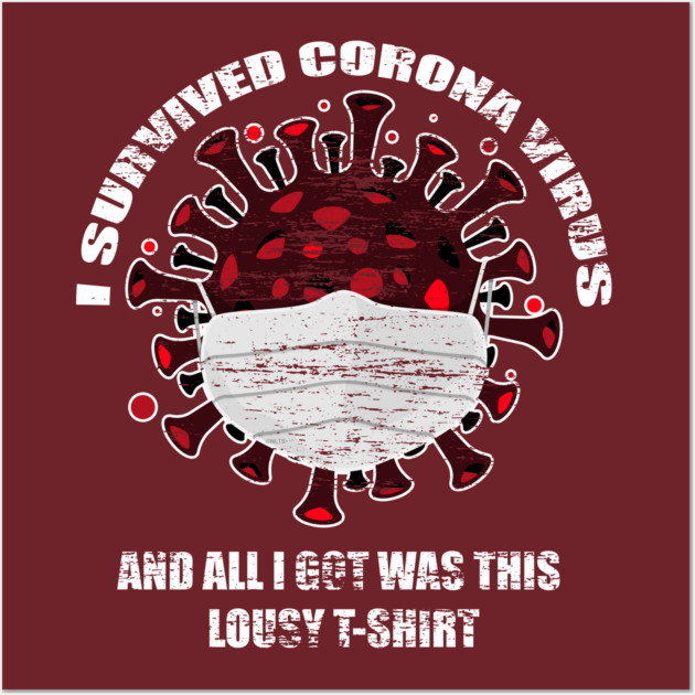 I survived Corona Virus Wall Art by creative