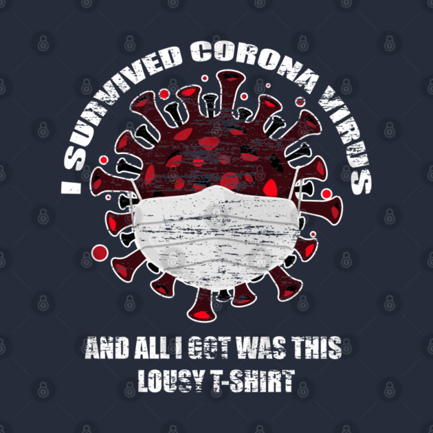 I survived Corona Virus by creative