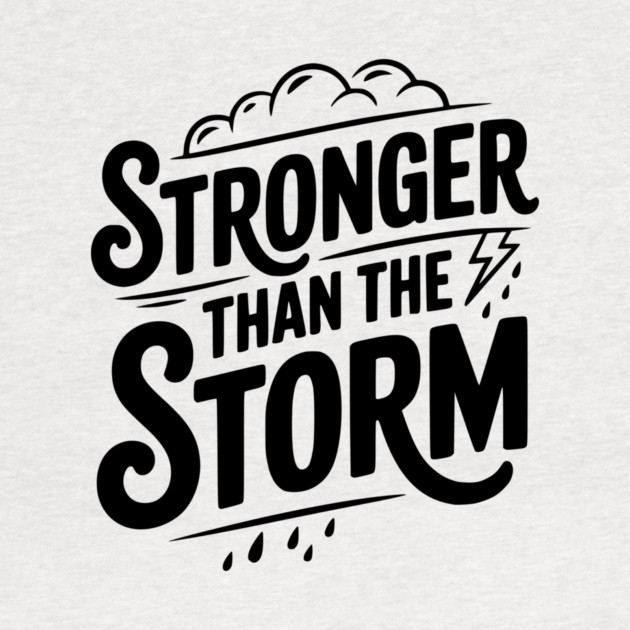 Stronger Than the Storm by Frank Ring