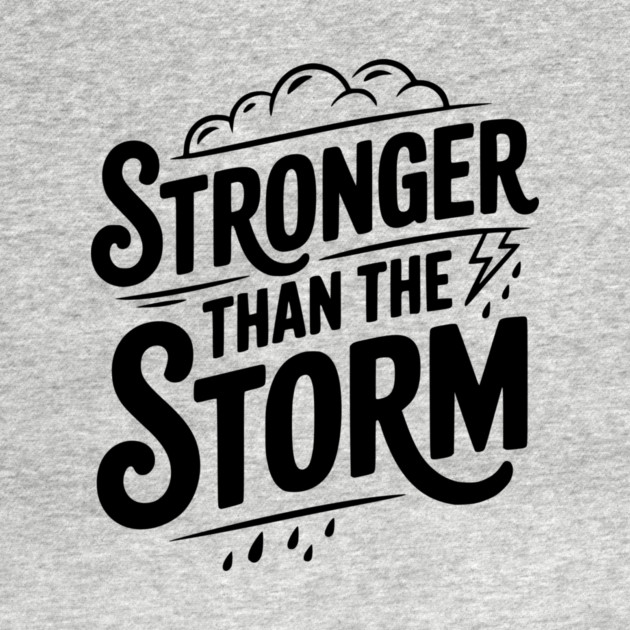 Stronger Than the Storm by Frank Ring