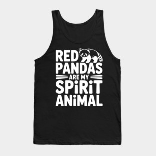 Red Pandas are My Spirit Animal Tank Top