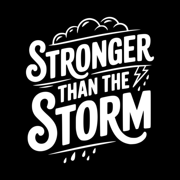 Stronger Than the Storm by Frank Ring
