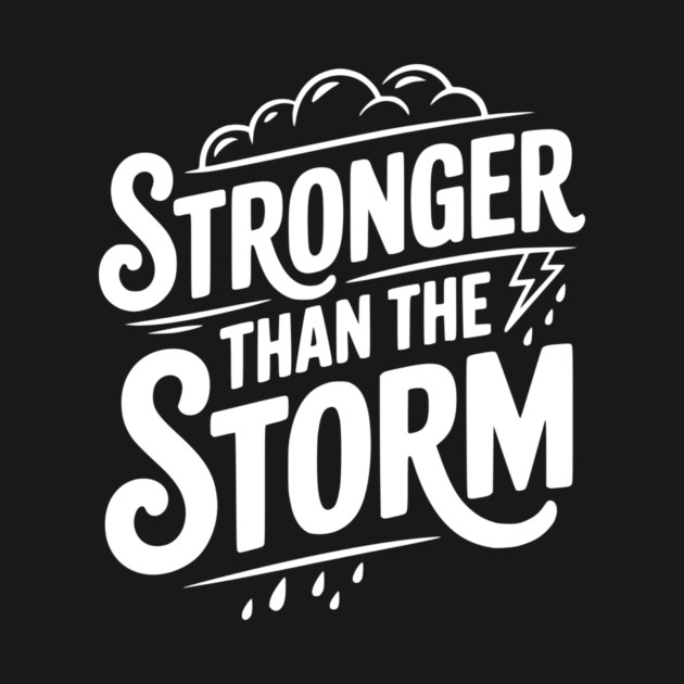 Stronger Than the Storm by Frank Ring