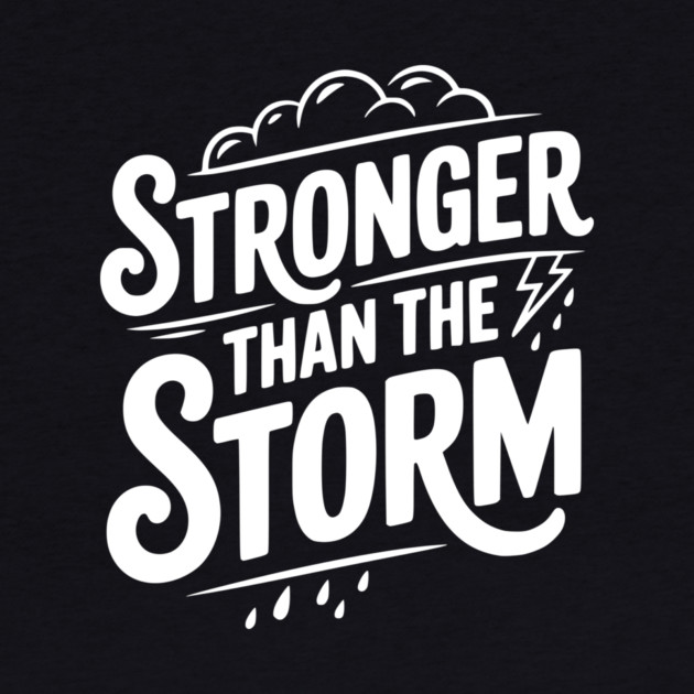 Stronger Than the Storm by Frank Ring