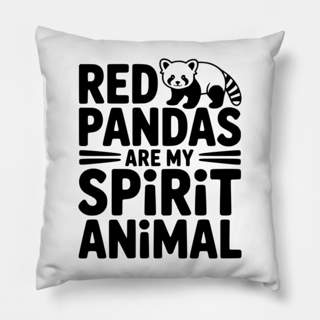 Red Pandas are My Spirit Animal Pillow by Frank Ring