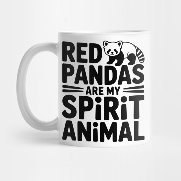 Red Pandas are My Spirit Animal by Frank Ring