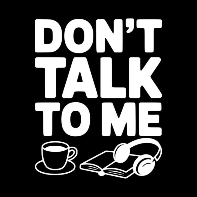 Don't Talk to Me by Frank Ring