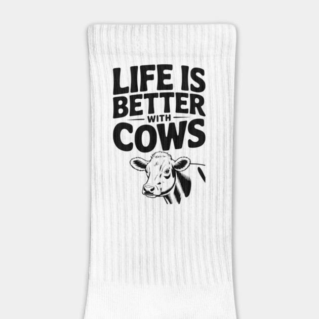 Life is Better with Cows by Frank Ring