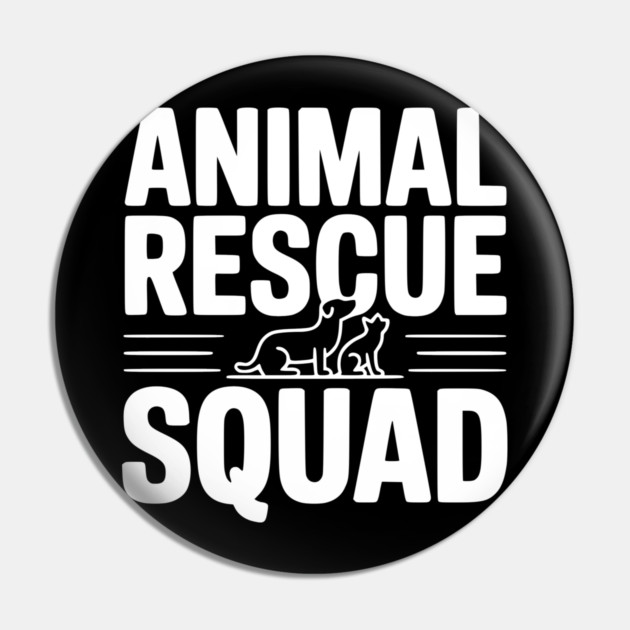 Animal Rescue Squad Pin by Frank Ring