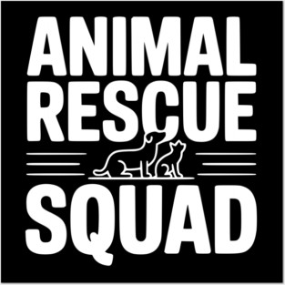 Animal Rescue Squad Posters and Art