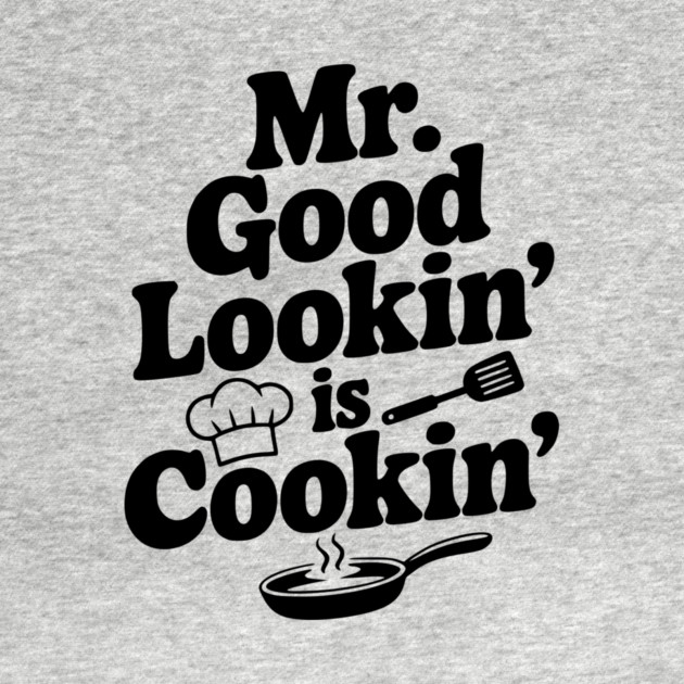 Mr. Good Lookin' is Cookin' by Frank Ring