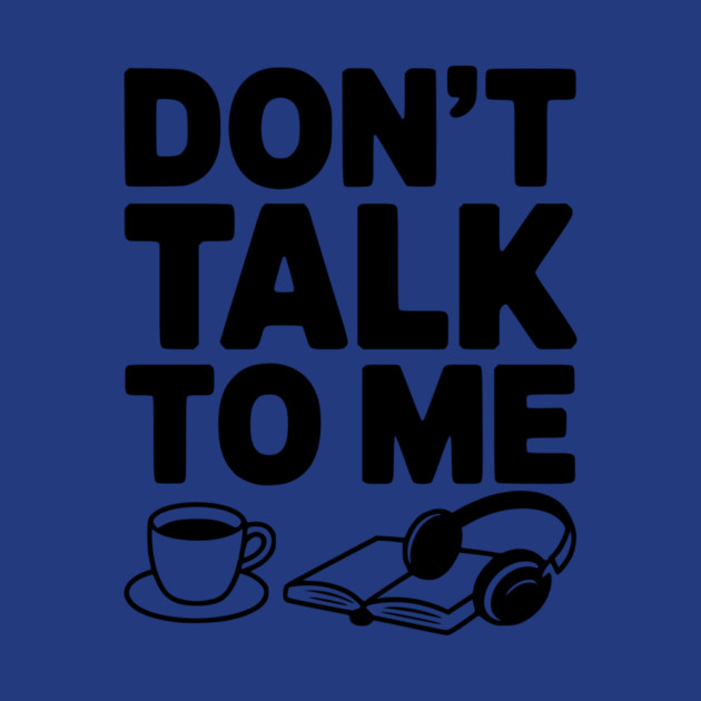 Don't Talk to Me by Frank Ring