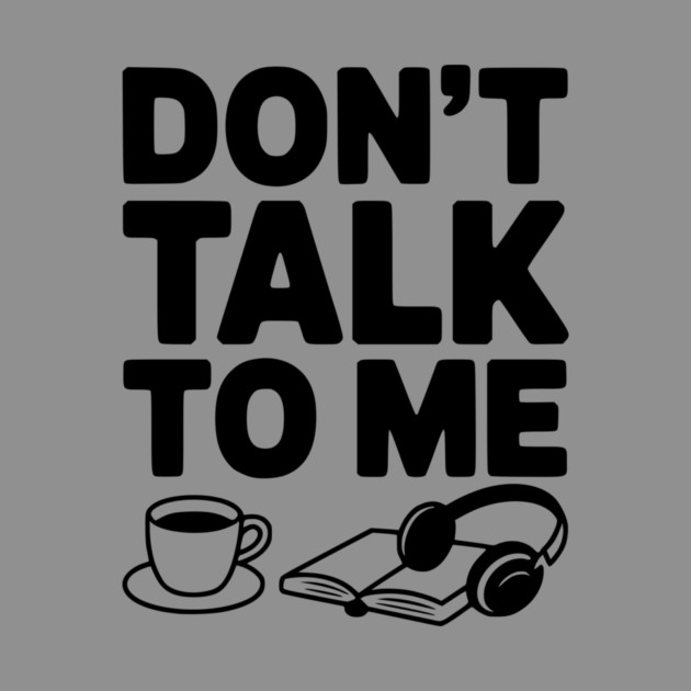 Don't Talk to Me by Frank Ring
