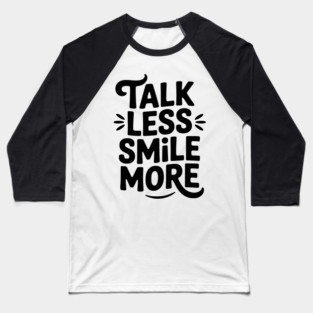 Don't Talk to Me Baseball T-Shirt