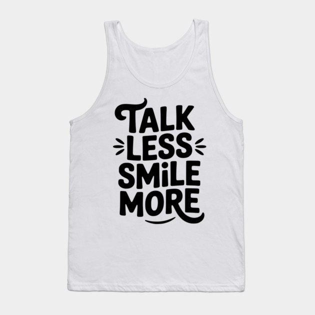 Don't Talk to Me Tank Top by Frank Ring