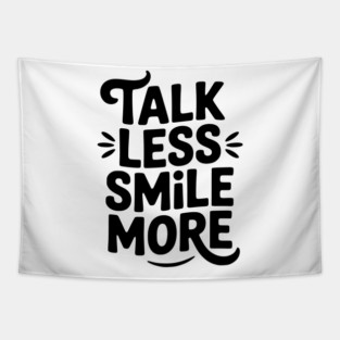 Don't Talk to Me Tapestry