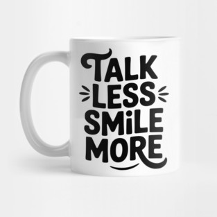 Don't Talk to Me Mug