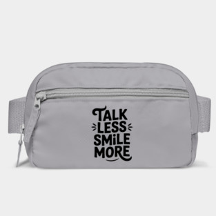 Don't Talk to Me Bag