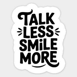 Don't Talk to Me Sticker