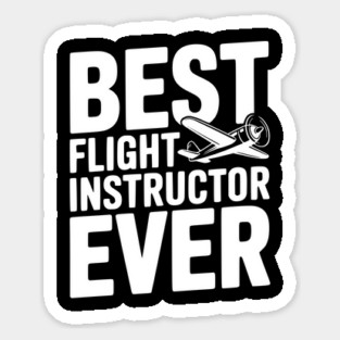 Best Flight Instructor Ever Magnet