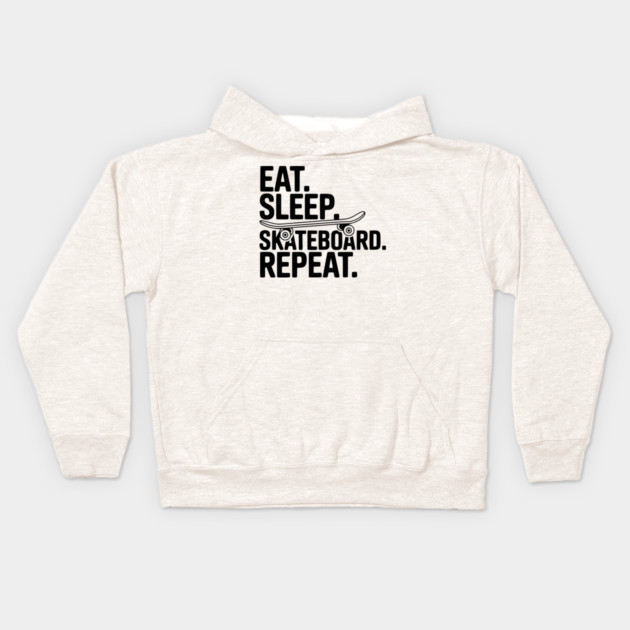 Eat. Sleep. Skateboard. Repeat. Kids Hoodie by Frank Ring