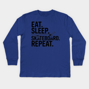 Eat. Sleep. Skateboard. Repeat. Kids Long Sleeve T-Shirt