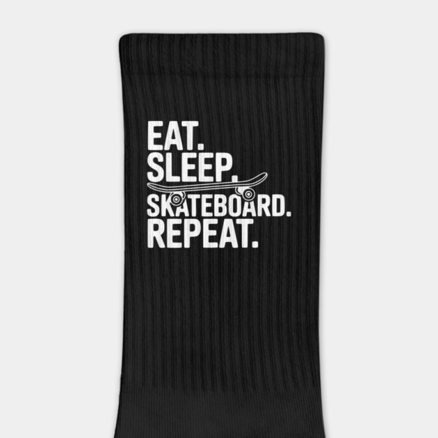 Eat. Sleep. Skateboard. Repeat. by Frank Ring