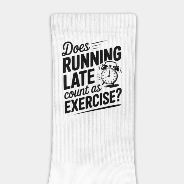Does Running Late Count as Exercise? by Frank Ring