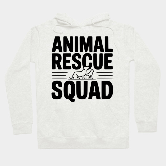 Animal Rescue Squad Hoodie by Frank Ring