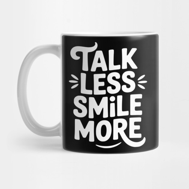 Talk Less Smile More by Frank Ring