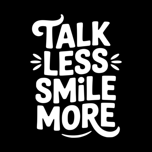 Talk Less Smile More by Frank Ring