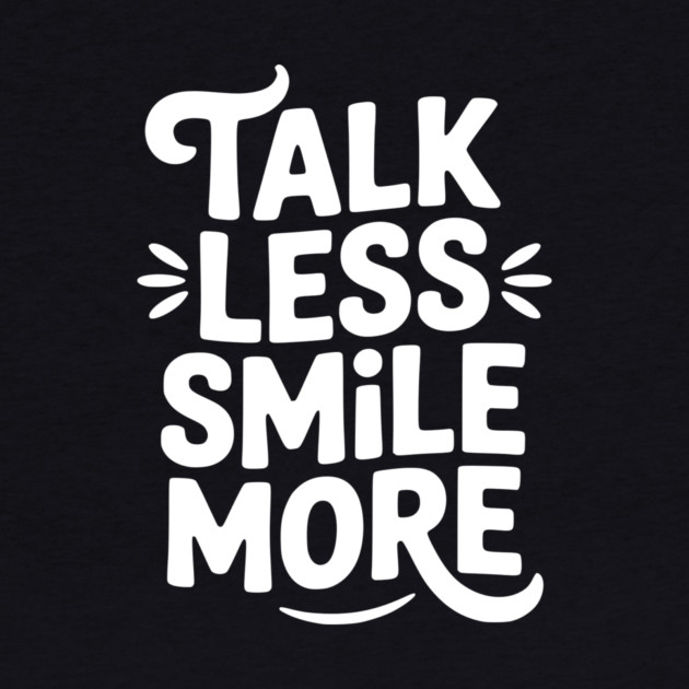 Talk Less Smile More by Frank Ring