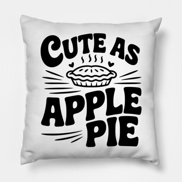 Cute as Apple Pie Pillow by Frank Ring