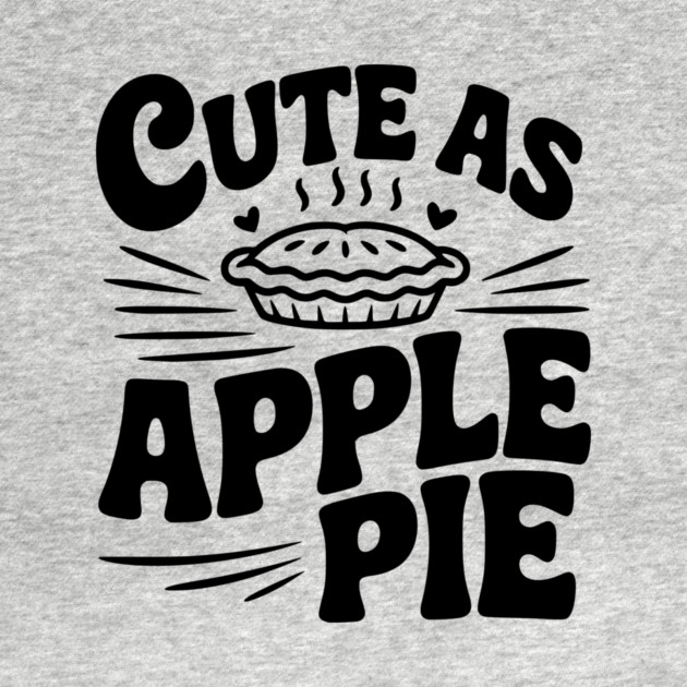 Cute as Apple Pie by Frank Ring