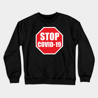 covid 19 Crewneck Sweatshirt