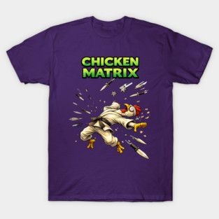 Chicken Matrix T-Shirt