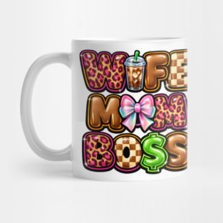 Wife Mom Boss Mug