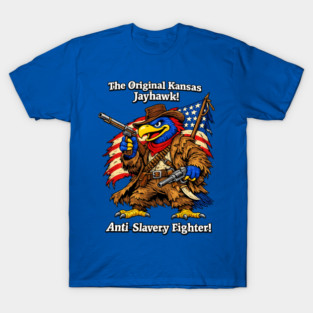 Original Kansas Jayhawk – Anti-Slavery Fighter T-Shirt