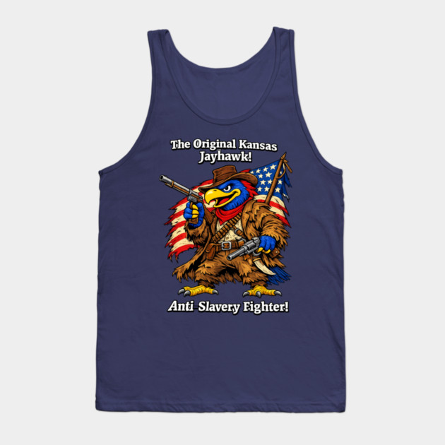 Original Kansas Jayhawk – Anti-Slavery Fighter Tank Top by CrazyGirl