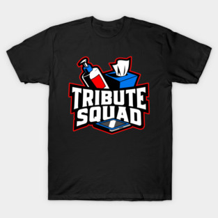 Tribute Squad Lotion Tissue Tablet Funny Adult Humor T-Shirt