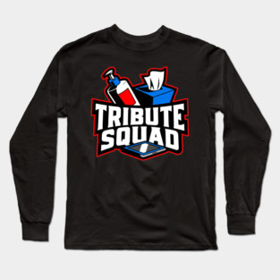 Tribute Squad Lotion Tissue Tablet Funny Adult Humor Long Sleeve T-Shirt
