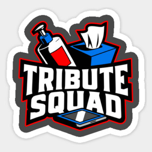 Tribute Squad Lotion Tissue Tablet Funny Adult Humor Sticker
