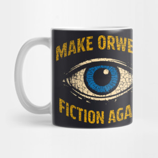 Make Orwell Fiction Again Mug